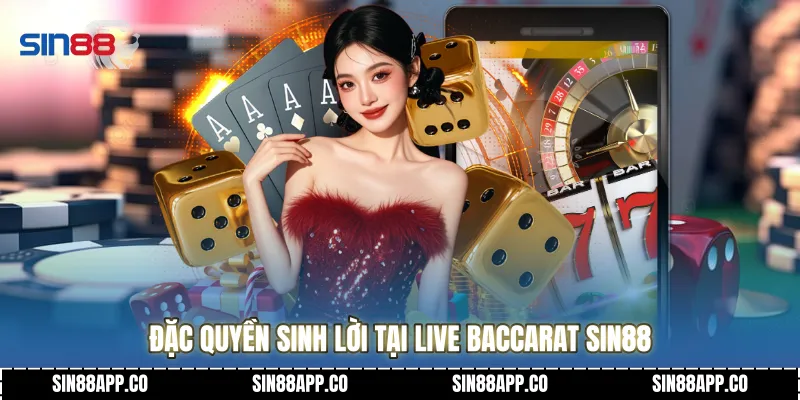 Live Baccarat Nghệ Thuật Đọc Vị Bảng Cầu Và Chiến Thuật Săn Tiền Thưởng Đặc quyền sinh lời tại Live Baccarat SIN88