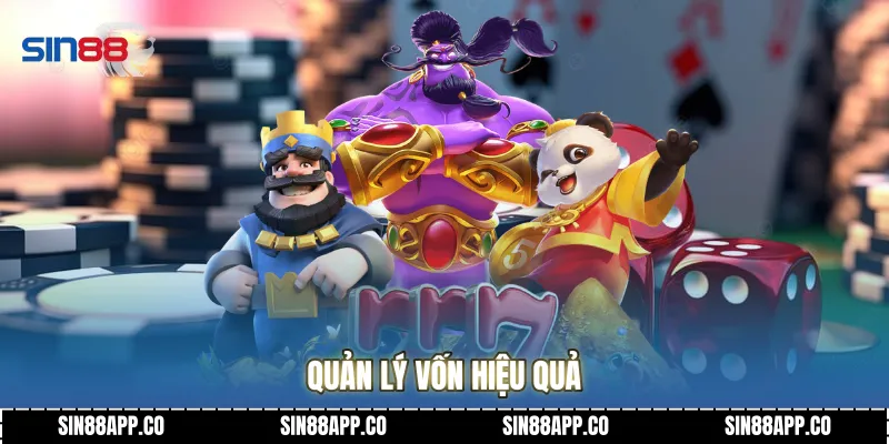 Kinh Nghiệm Chơi Nổ Hũ Giúp Tăng Tỷ Lệ Thắng Bền Vững Quản lý vốn hiệu quả